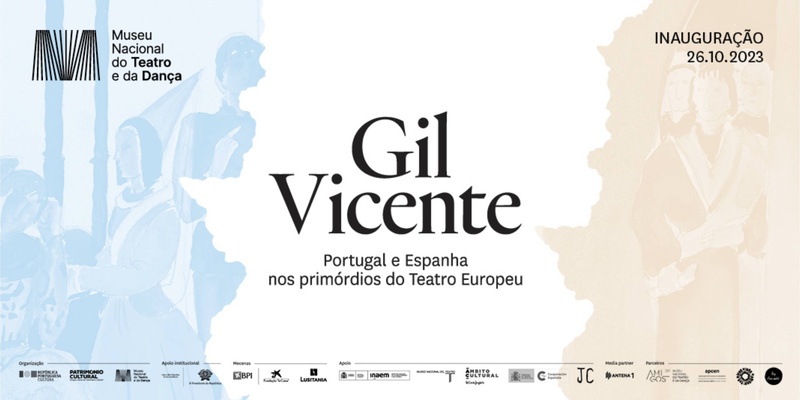 Exposição / Gil Vicente / Museu Nacional do Teatro e da Dança